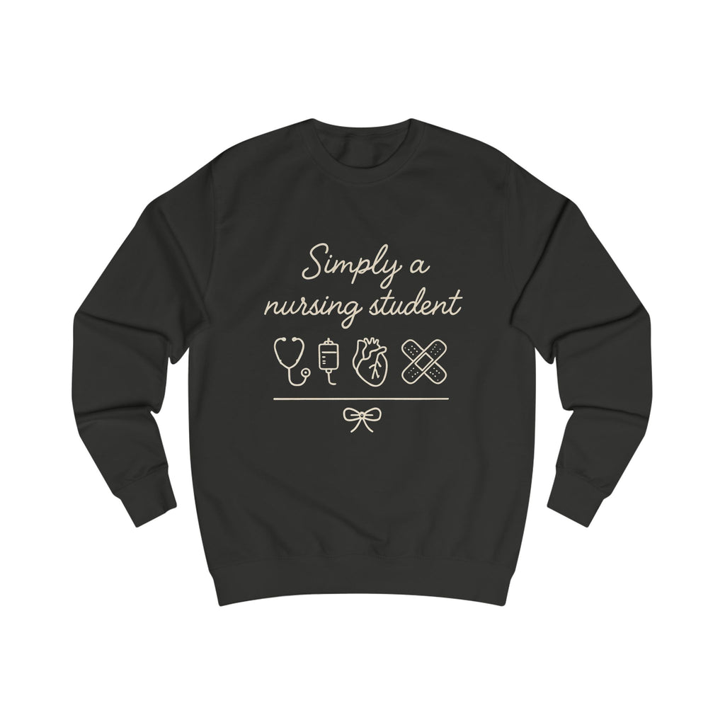 Simply a Nursing Student Sweatshirt — Nursing School Crewneck for Student Nurses