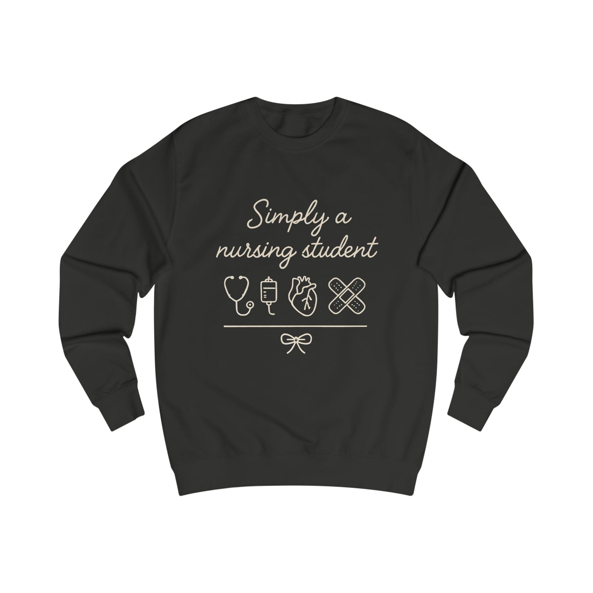 Simply a Nursing Student Sweatshirt — Nursing School Crewneck for Student Nurses