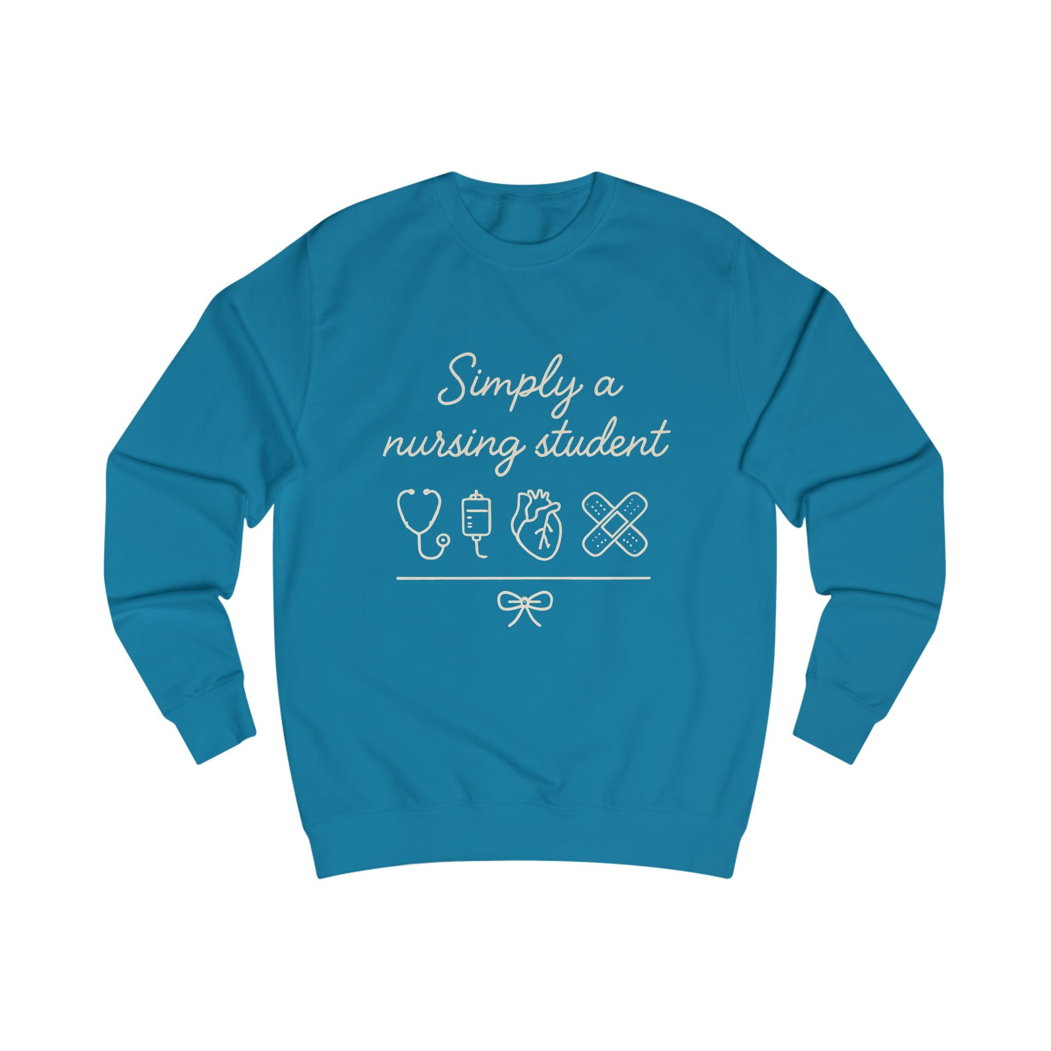 Simply a Nursing Student Sweatshirt — Nursing School Crewneck for Student Nurses