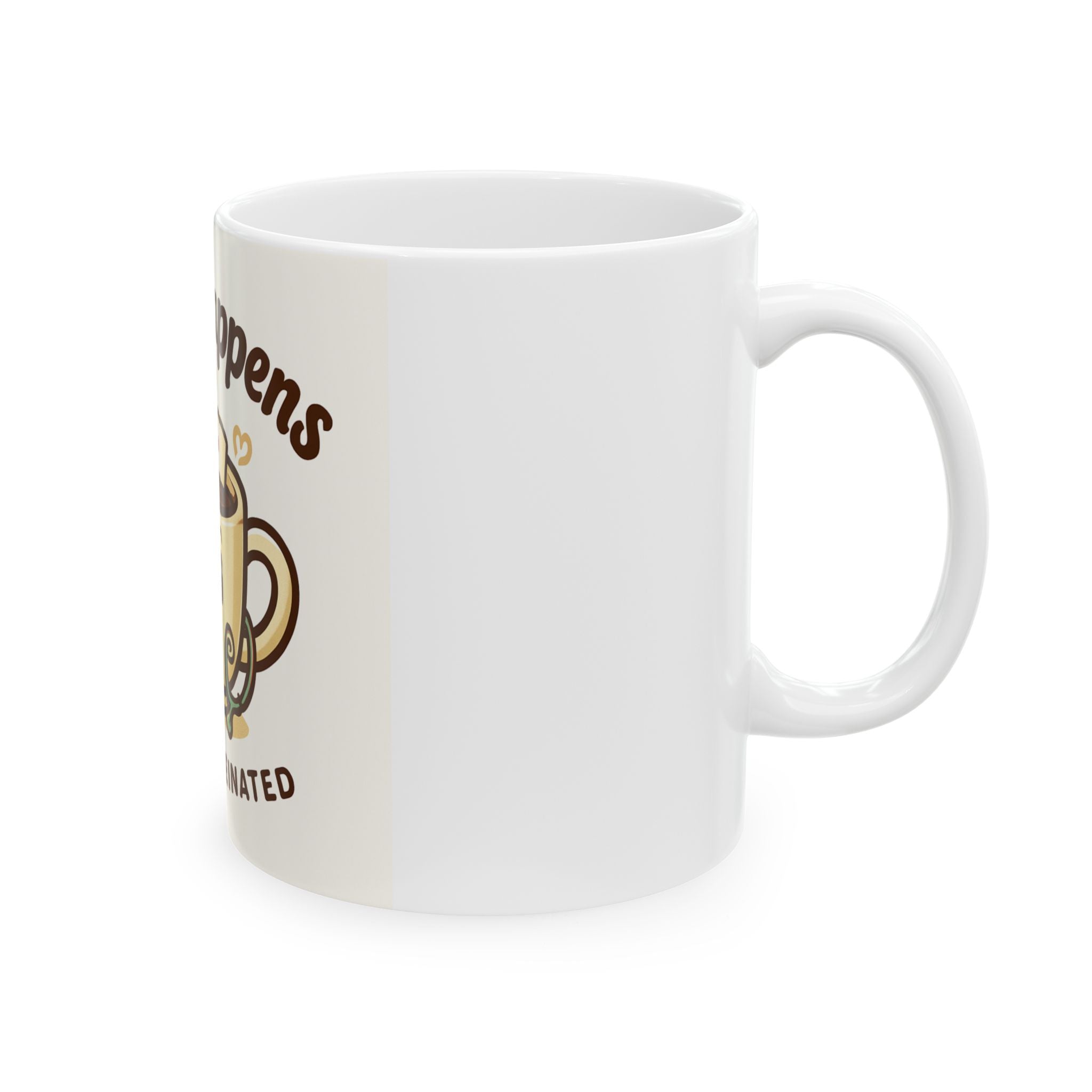 Nurse Humor Ceramic Mug - "Shift Happens, Stay Caffeinated"